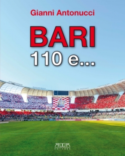  - Bari, 110 Anni Di Calcio In Un Libro - FootStats